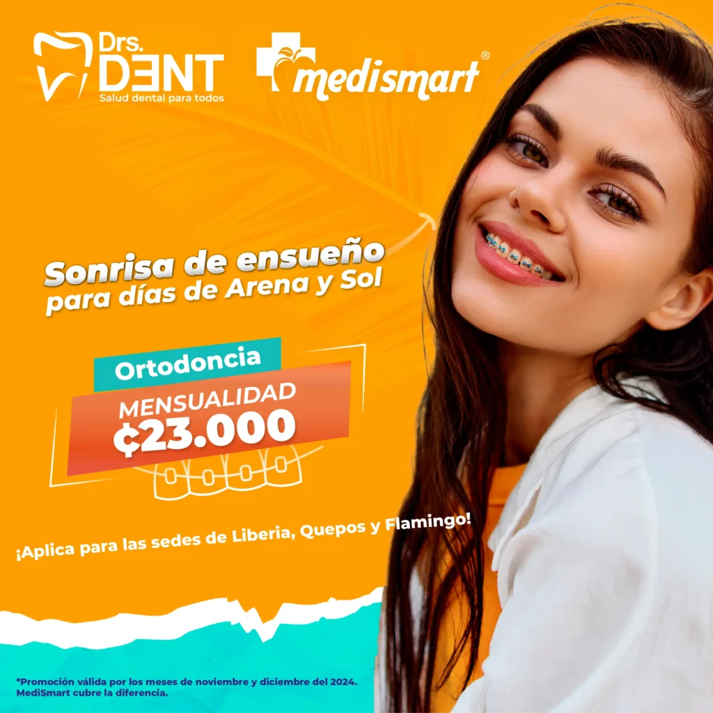 Ortodoncia mensualidad 23000 colones, aplica para Liberia, Quepos y Flamingo. Válido por noviembre y diciembre. MediSmart cubre la diferencia